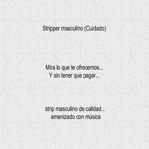 Stripper masculino