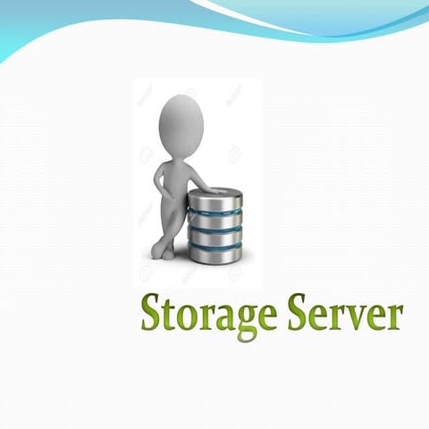 Stroage server slidershare