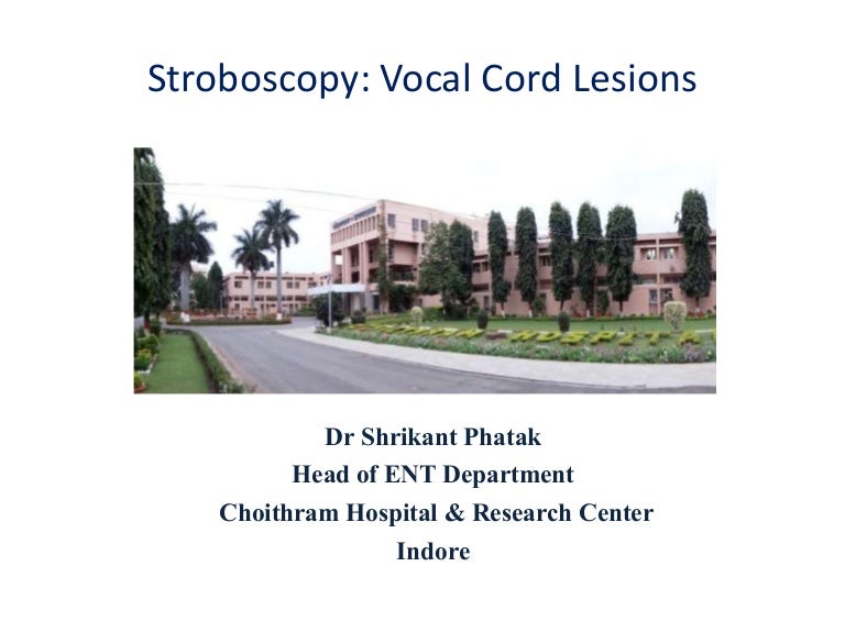 Stroboscopy larynx