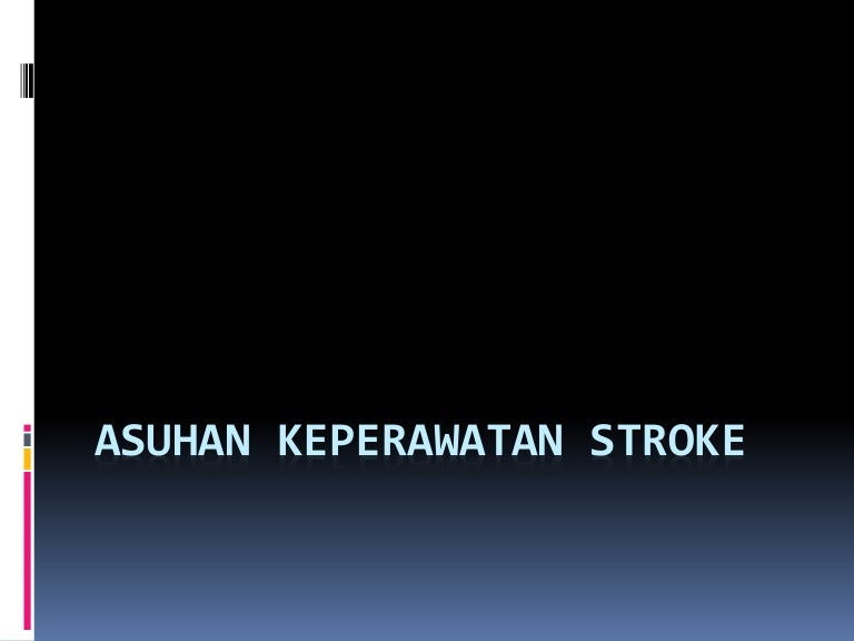 Askep Home Care Pasien Stroke