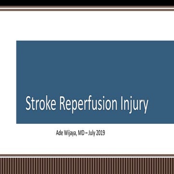 Stroke Reperfusion Injury