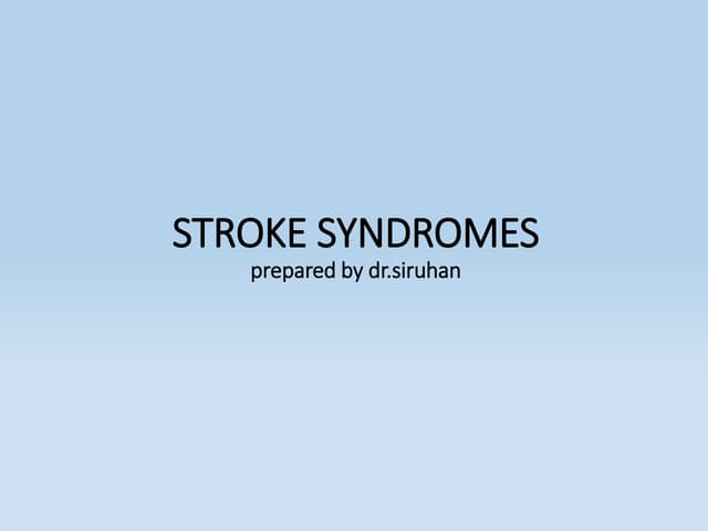 Stroke syndromes