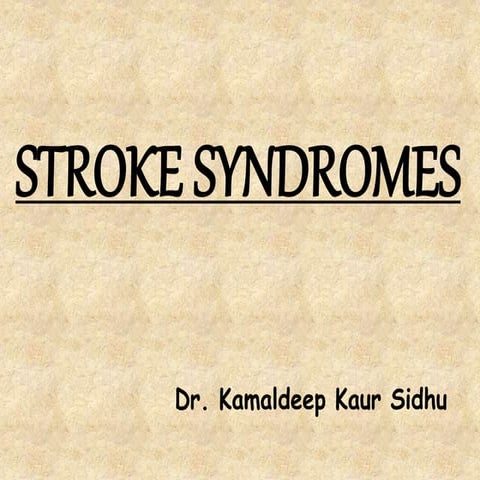 STROKE SYNDROMES.pptx