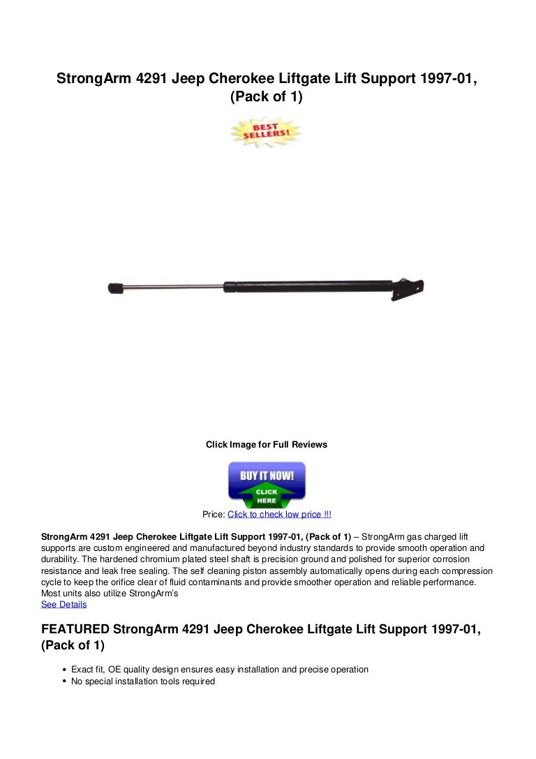Strong arm 4291_jeep_cherokee_liftgate_lift_support_199701_pack_of_1
