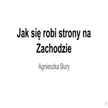 Jak się robi strony na Zachodzie