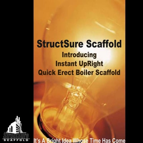 StructSure Scaffold Introduces Instant UpRight