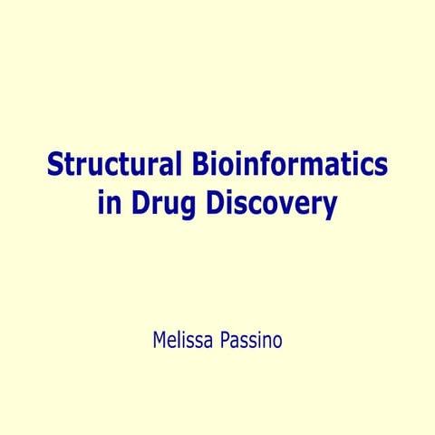 Structural Bioinformatics in Drug Discovery.ppt