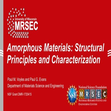 Amorphous Materials: Structural Principles and Characterization
