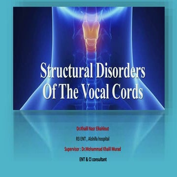 STRUCTURAL DISORDERS of the vocal cords.pptx