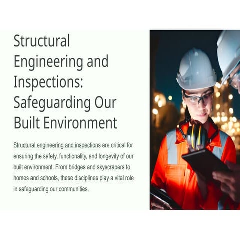 Structural Engineering and Inspections: Safeguarding Our Built Environment