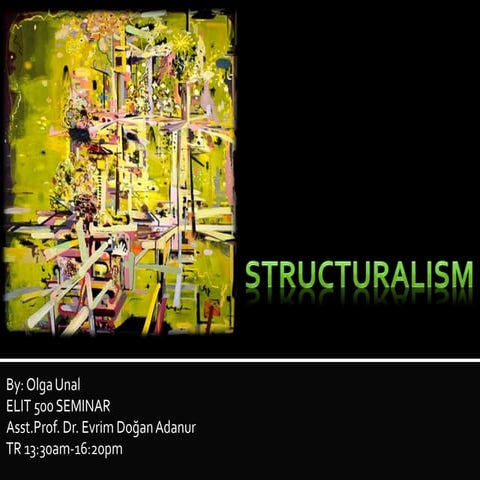 Structuralism (Cytical Theory Today)