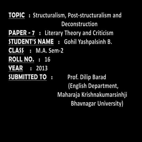 Structuralism, post structuralism and deconstruction