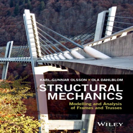 Structural mechanics _ modelling and analysis of frames and trusses ( PDFDriv...
