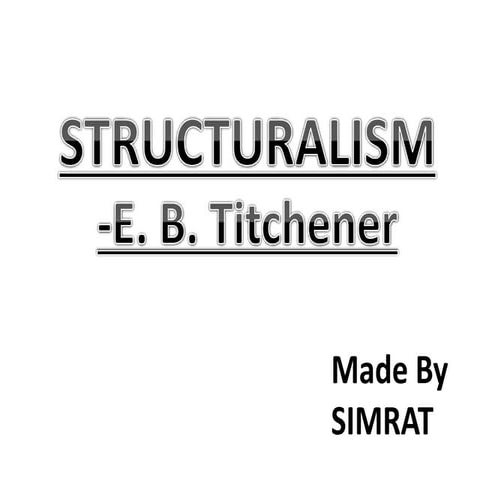 Contribution of E.B. Titchener in Structuralism
