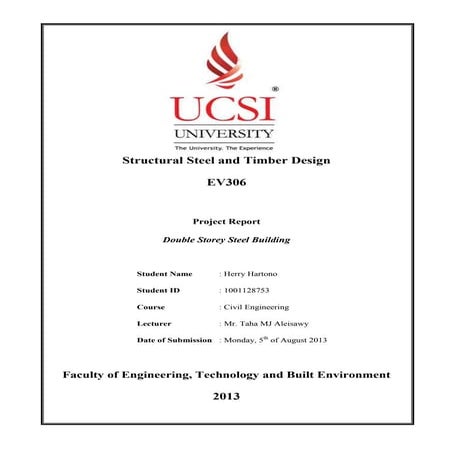 Structural Steel and Timber Design EV306 Project Report