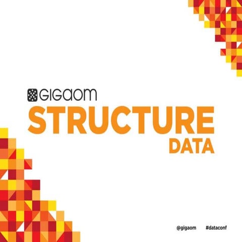 GigaOM's Structure:Data 2013 Conference Schedule