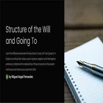 Structure-of-the-Will-and-Going-To.pdf