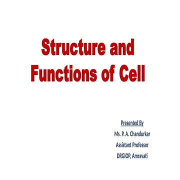 Structure and Functions of Cell (Unit I)