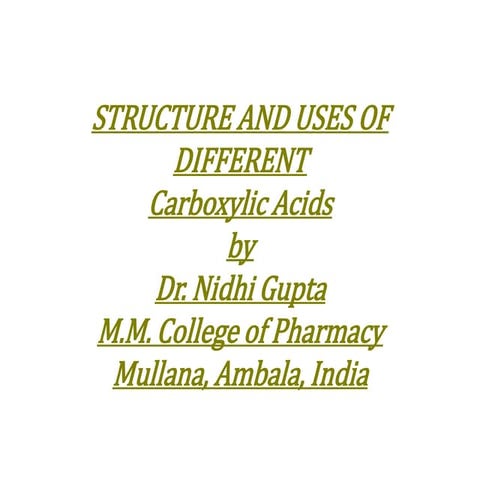 Structure and Uses of different carboxylic acids.pptx
