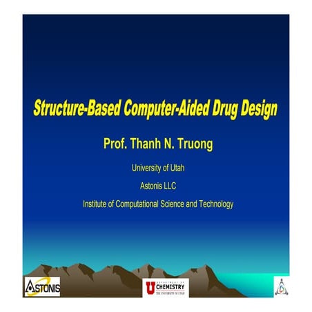 Structure based computer aided drug design