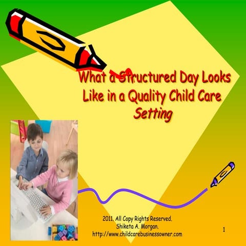 What a Structured Child Care Setting Looks Like