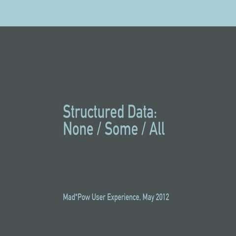 Structured data mp may 2012