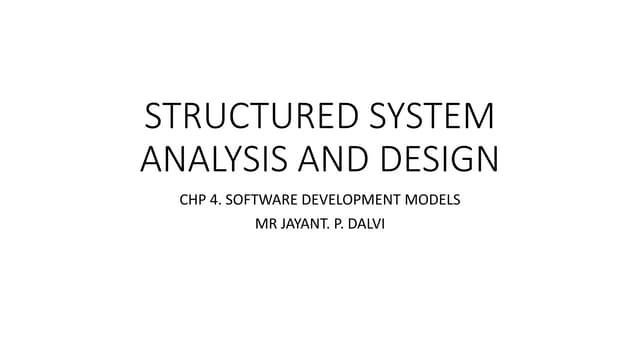 Structured system analysis and design | PPTX