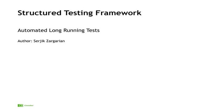 Structured Testing Framework