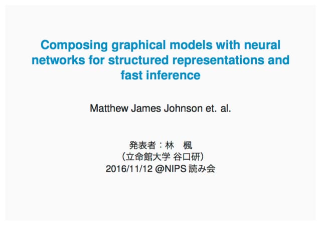 Composing graphical models with neu...