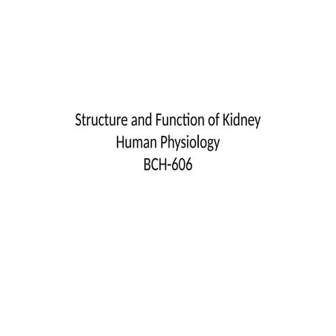 Structure and function of kidneys  .pptx