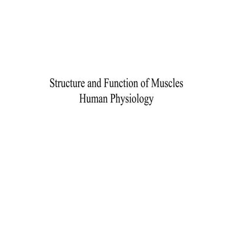 Structure and   Function of muscles.pptx