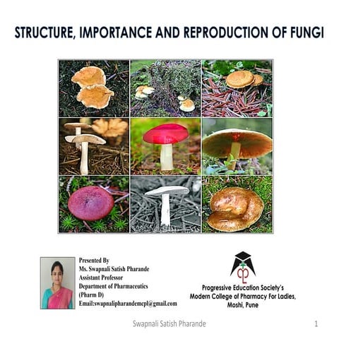 Structure, Importance and Reproduction of Fungi