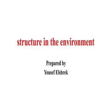Structure in the environment