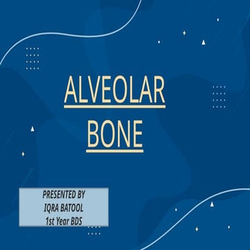 structure of ALVEOLAR bone iqra batool.pptx
