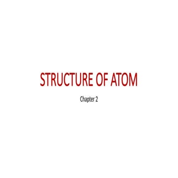 Structure of atom ppt_ClassXI_CBSE_NCERT