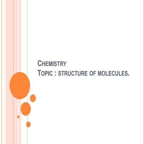 Structure of molecule