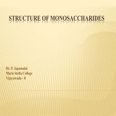 Structure of monosaccharides