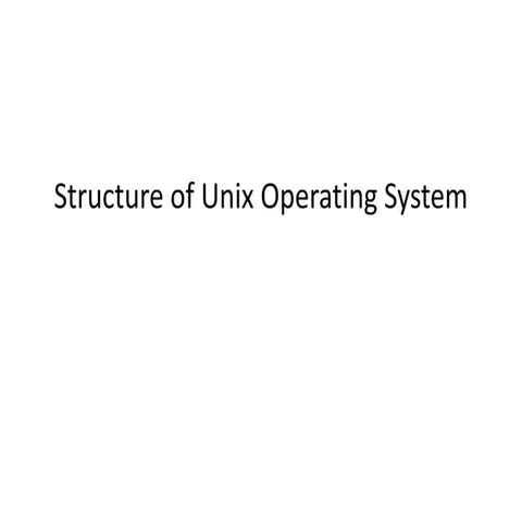 Structure of Unix Operating System.pptx