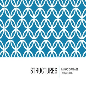 Structures and its types