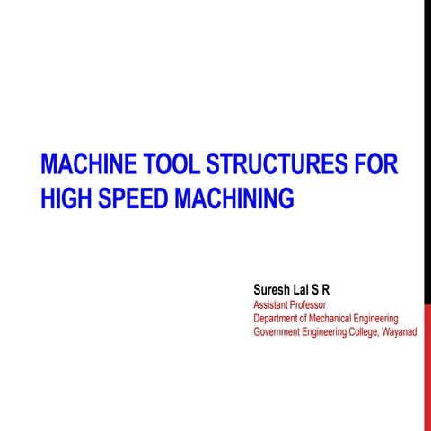 Structures for high speed machines | PPTX