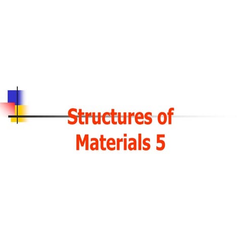 Structures of Materials 5.ppt