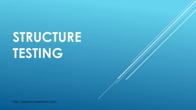 Structure testing