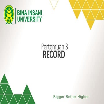 Struktur Data-Pertemuan 3.ppt semester 1 Universitas Bina Insani