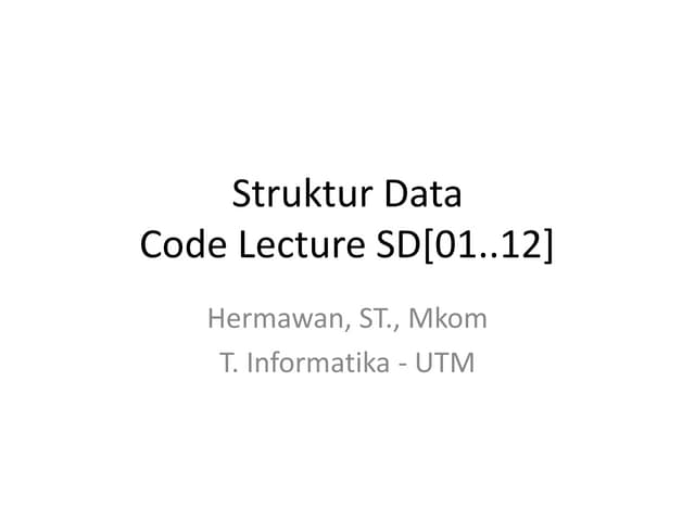 Struktur data 1