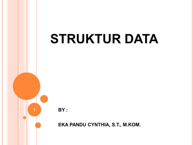 Materi : Struktur Data (1 Pengantar)