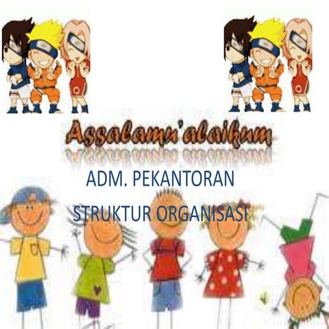 Struktur organisasi administrasi perkantoran SMK kelas X