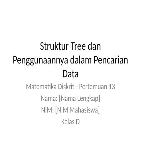 Struktur_Tree_Pencarian_Data_Dengan_Gambar.pptx