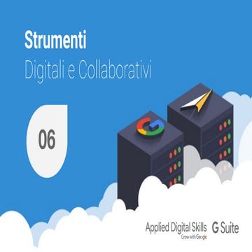 Strumenti digitali e collaborativi di GSuite