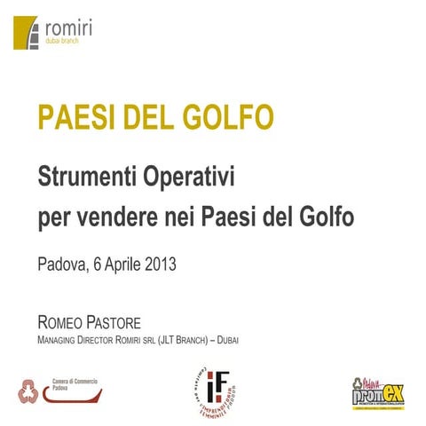Strumenti operativi per vendere nei paesi del golfo - Romeo Pastore - Romiri srl