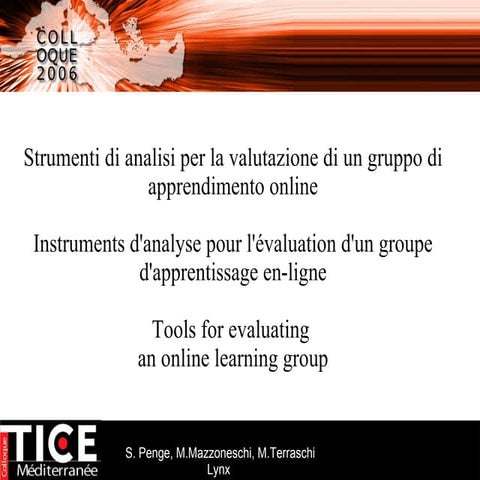 Strumenti di analisi per la valutazione di un gruppo di apprendimento online